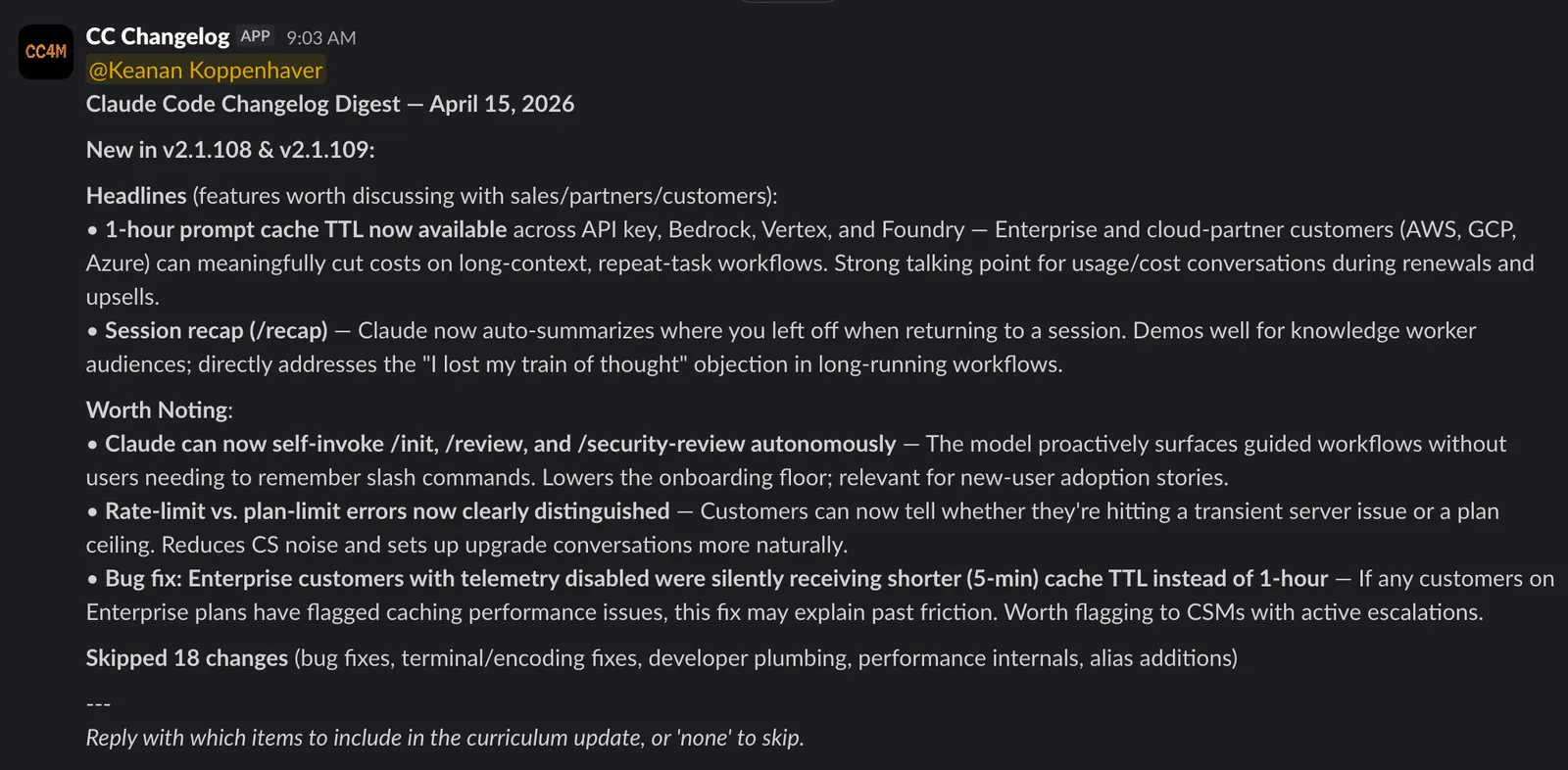 A Slack message from the changelog digest automation showing headlines, items worth noting, and a count of skipped changes