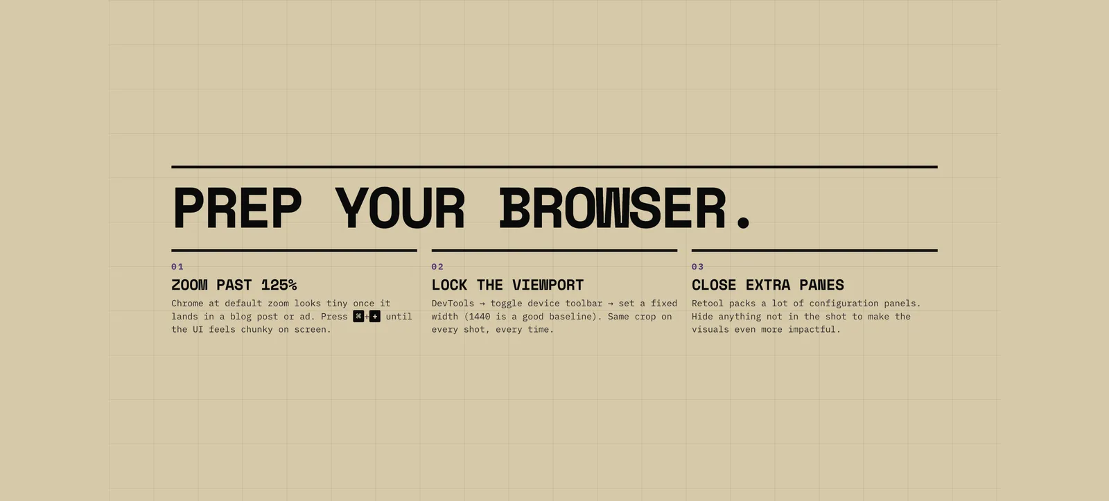 A topic slide titled "Prep your browser." with three numbered points: zoom past 125%, lock the viewport, and close extra panes. Black sans-serif type on a tan grid background.